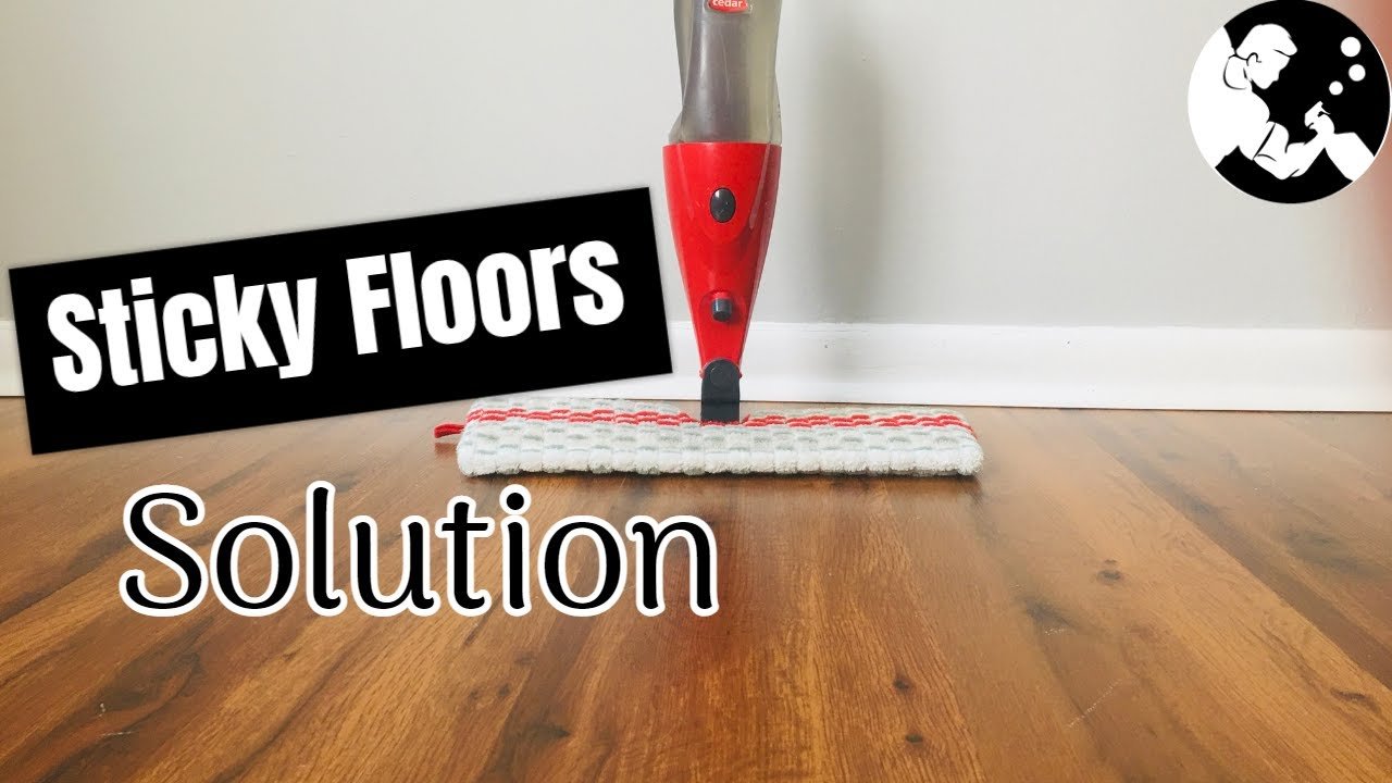 Why is My Floor Sticky After Mopping? Top Causes and Solutions