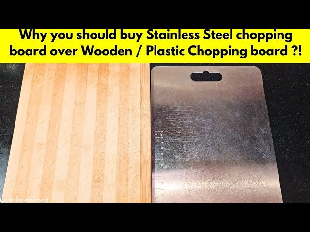 Are Stainless Steel Cutting Boards Good? Pros, Cons, and Tips