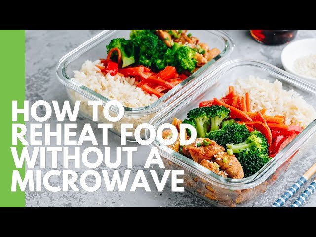 How to Reheat Leftover Food in Microwave for Best Results