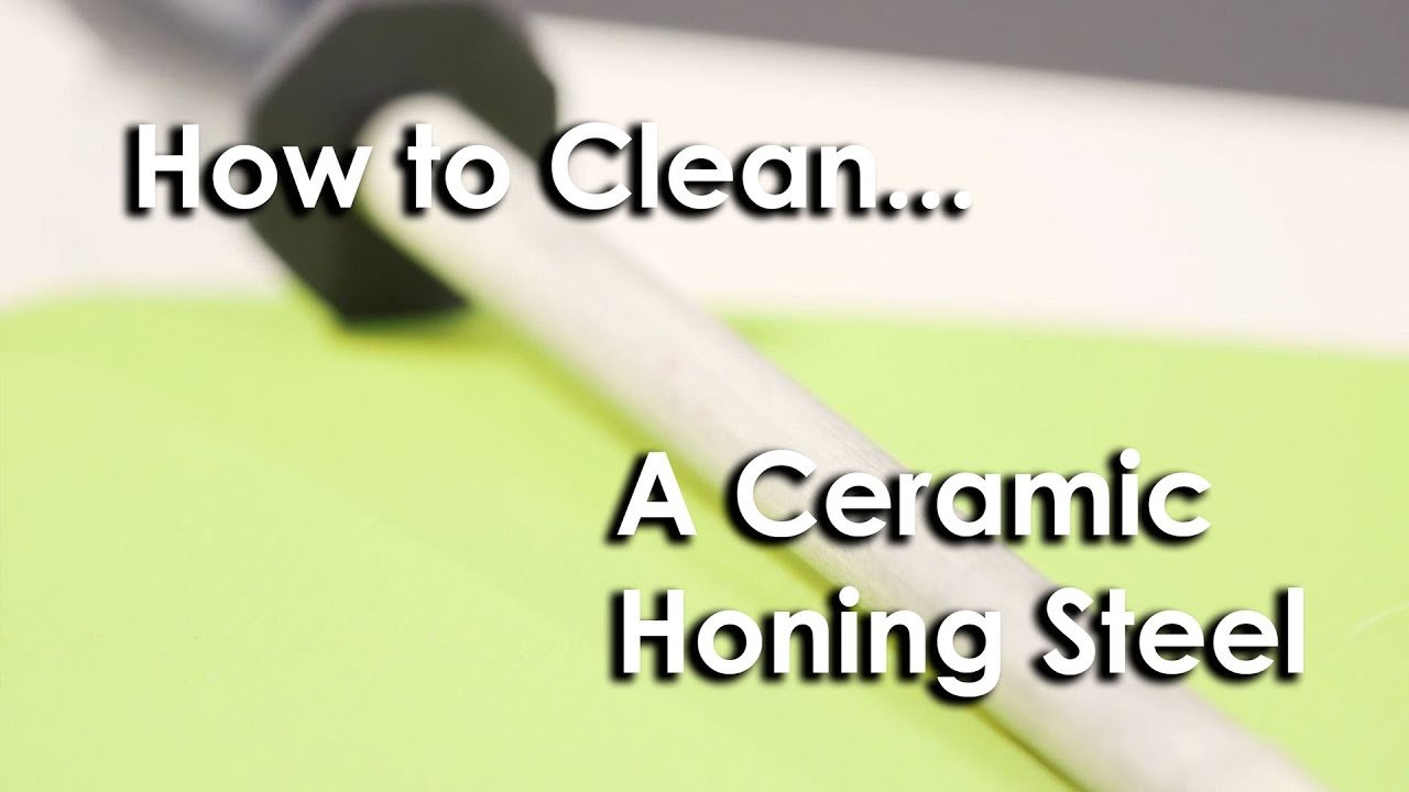 How to Clean a Ceramic Honing Rod: Expert Tips for Lasting Shine