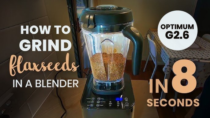 How to Grind Flax Seeds in Blender: Quick & Easy Method
