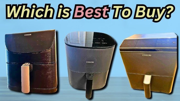 Which is the Best Cosori Air Fryer: Ultimate Guide for 2025!