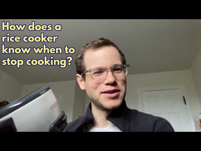 How A Rice Cooker Knows When To Stop: The Science Explained