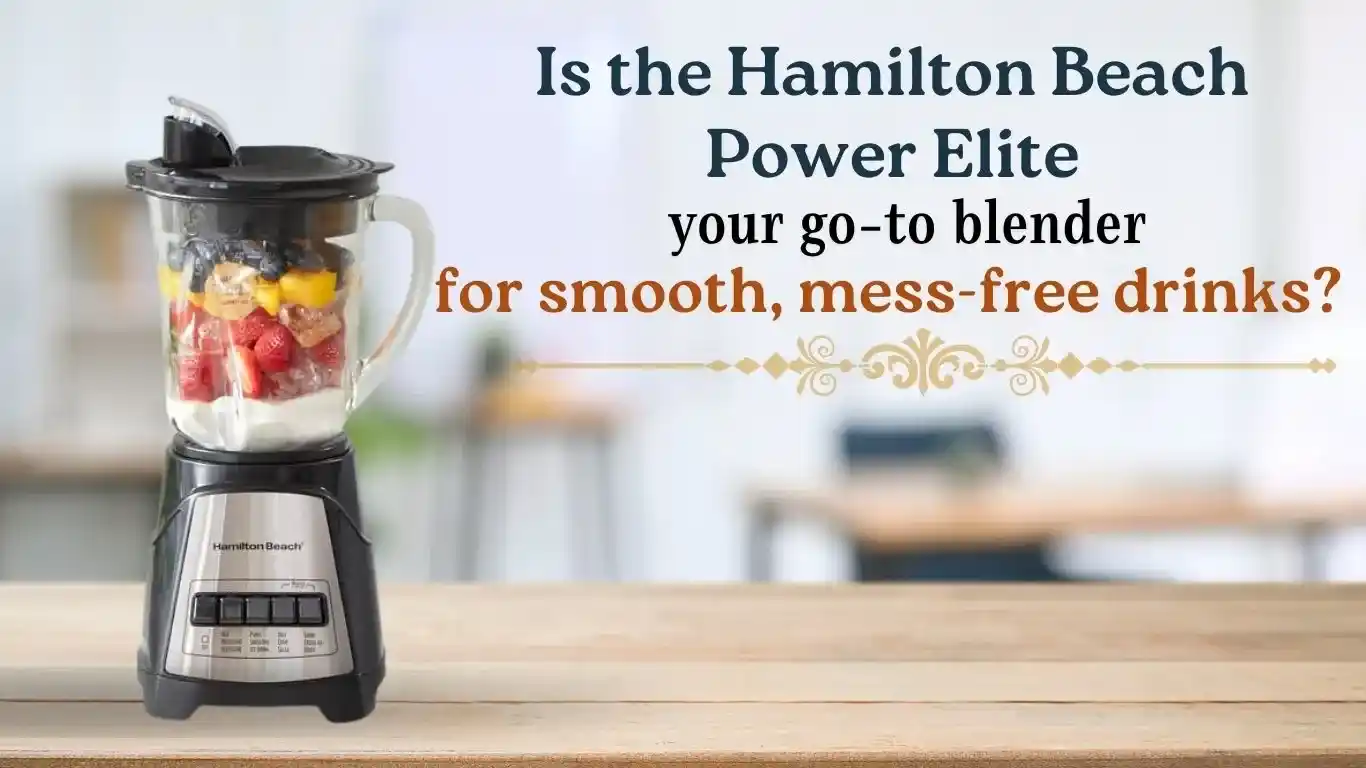Hamilton Beach Power Elite Blender Review