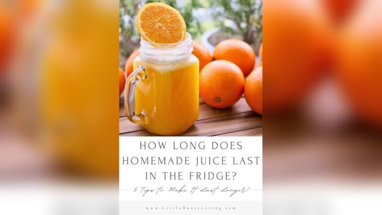 How Long Does Fresh Juice Last in the Fridge