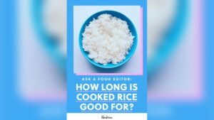 How Long is Cooked Rice Good for in the Refrigerator