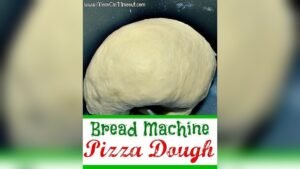 How to Make Pizza Dough in a Bread Maker