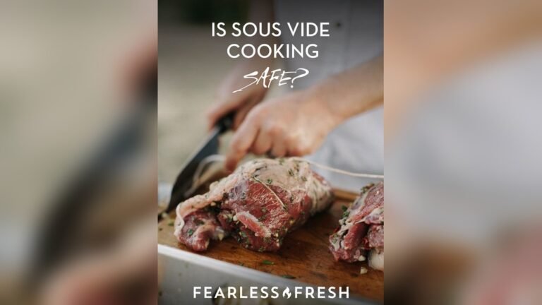 Is Sous Vide Safe