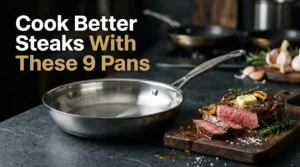 Best Pan for Steak