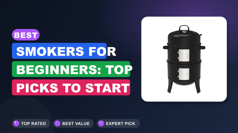 Best Smokers for Beginners