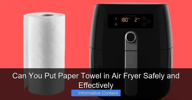 will a paper towel catch fire in an air fryer
