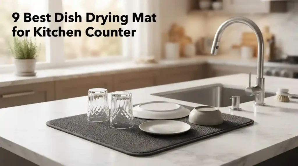 Best Dish Drying Mat for Kitchen Counter