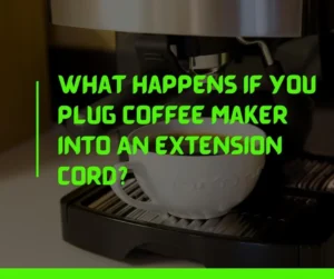 should you unplug your coffee maker when not in use