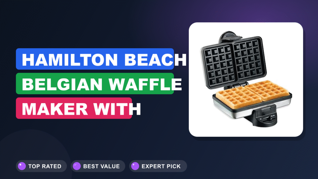 Hamilton Beach Belgian Waffle Maker with Shade Control 2026